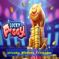 ativador windows 7 reloader